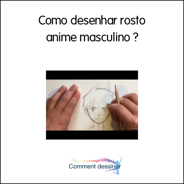 Como desenhar rosto anime masculino